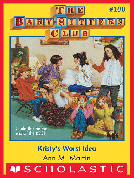Title details for Kristy's Worst Idea by Ann M. Martin - Wait list